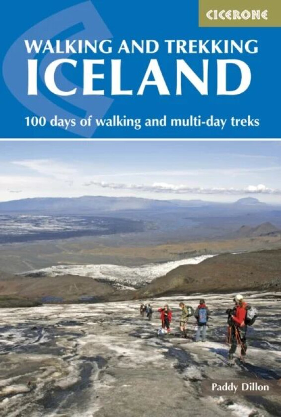 Walking and Trekking in Iceland av Paddy Dillon