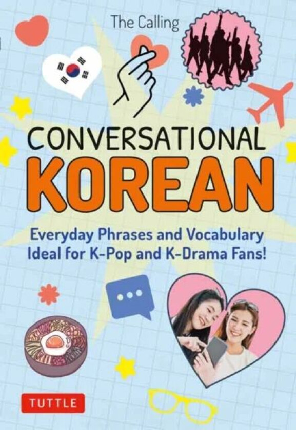 Conversational Korean av The Calling, Joenghee Kim, Yunsu Park, Colin Moore