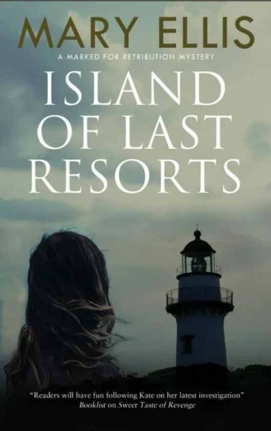 Island of Last Resorts av Mary Ellis