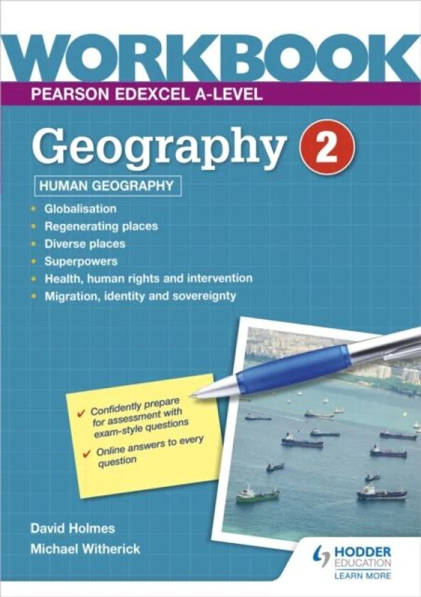 Pearson Edexcel A-level Geography Workbook 2: Human Geography av David Holmes, Michael Witherick
