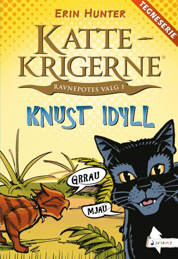 Knust idyll av Erin Hunter, Dan Jolley