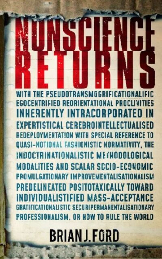 Nonscience Returns av Professor Brian J Ford