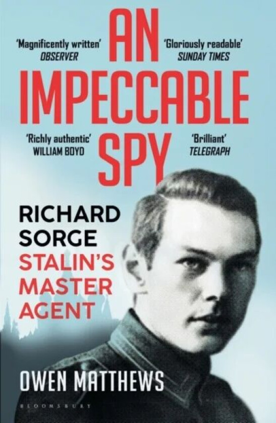 An Impeccable Spy av Owen Matthews