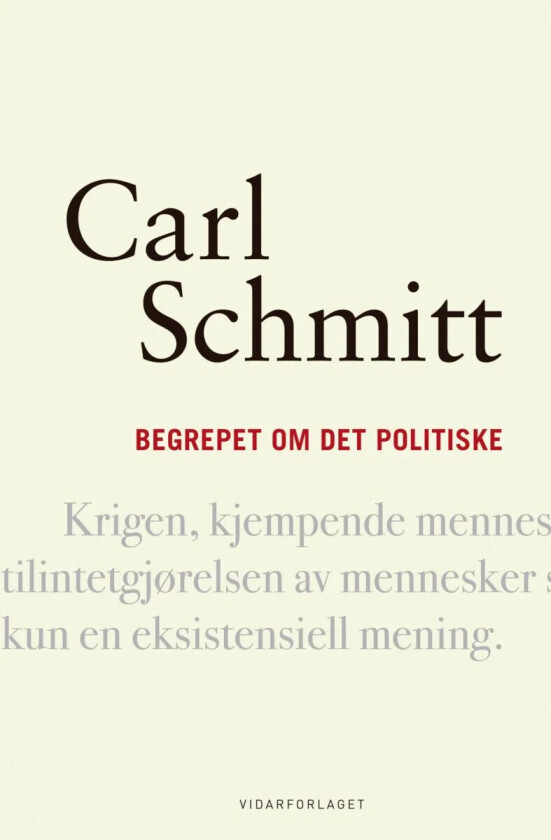 Begrepet om det politiske av Carl Schmitt
