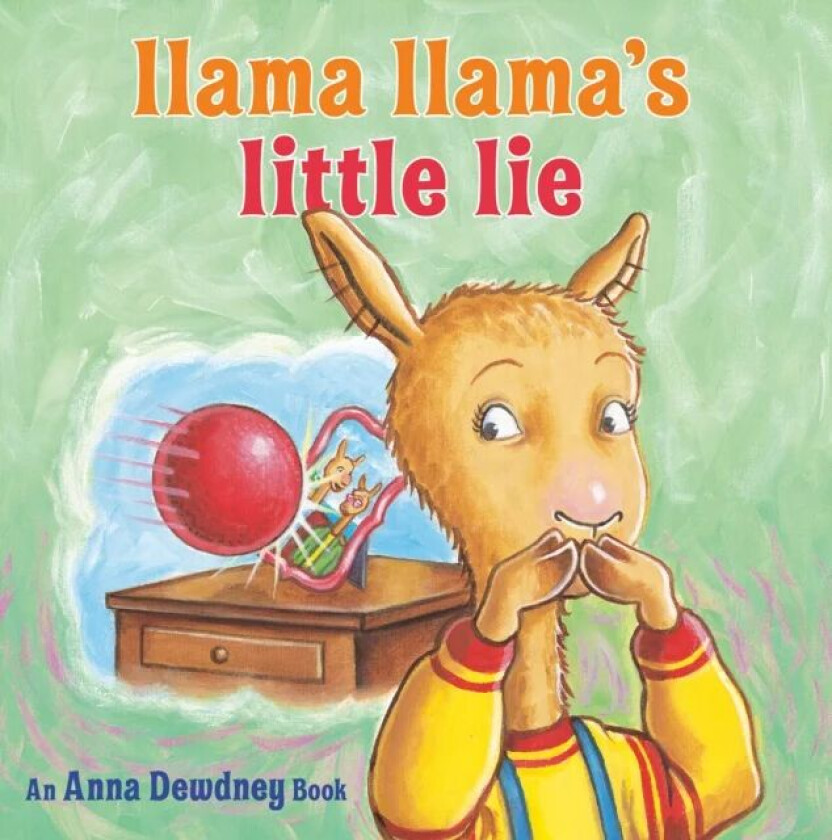 Llama Llama's Little Lie av Anna Dewdney, Reed Duncan