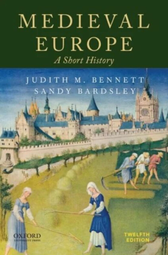 Medieval Europe av Judith M. (Professor Emerita Professor E Bennett