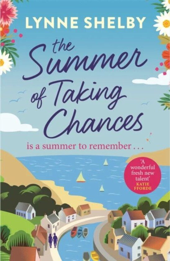 The Summer of Taking Chances av Lynne Shelby