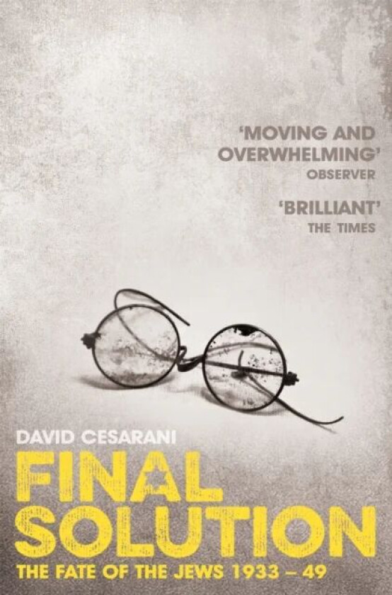 Final Solution av David Cesarani