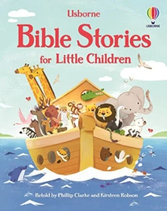 Bible Stories for Little Children av Phillip Clarke, Kirsteen Robson