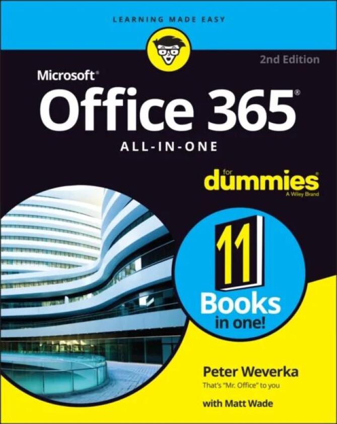 Office 365 All-in-One For Dummies av Peter Weverka, Matt Wade