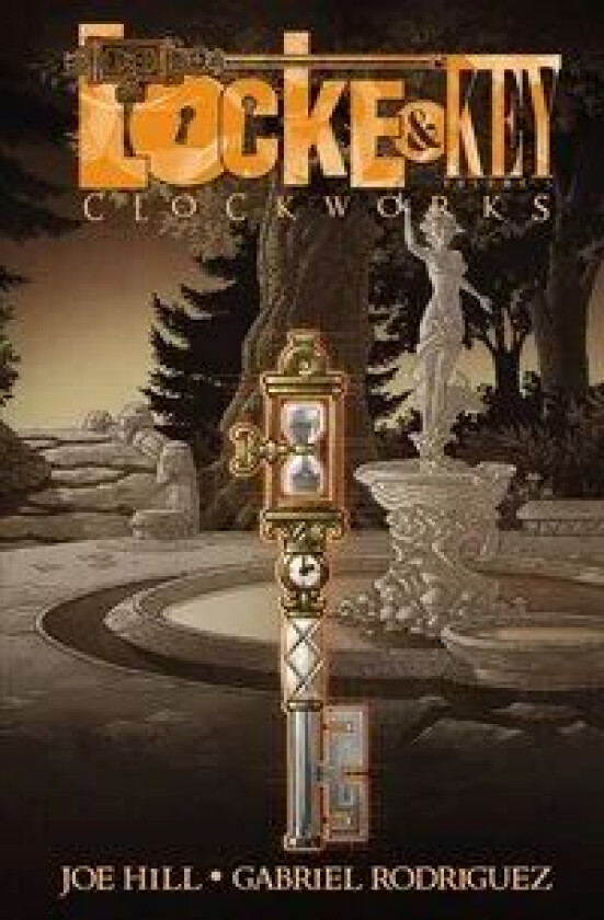 Locke & Key, Vol. 5: Clockworks av Joe Hill