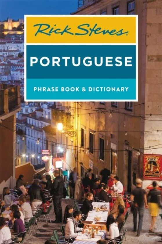 Rick Steves Portuguese Phrase Book and Dictionary (Third Edition) av Rick Steves