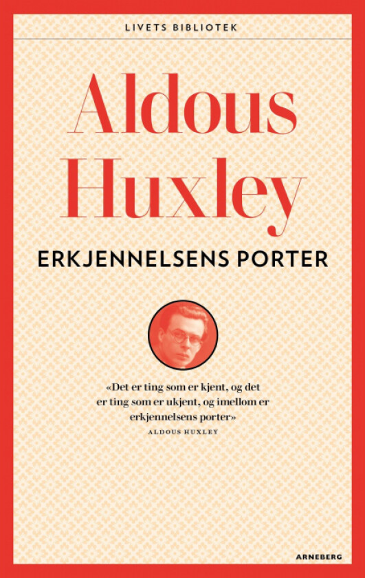 Erkjennelsens porter av Aldous Huxley