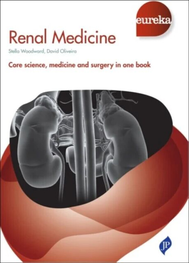 Eureka: Renal Medicine av Stella Woodward