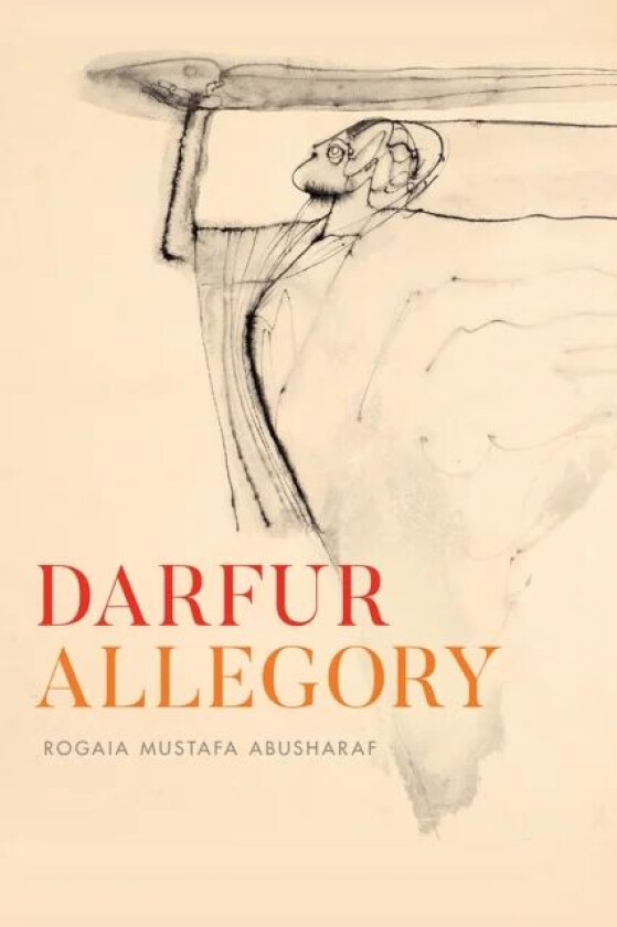 Darfur Allegory av Rogaia Mustafa Abusharaf