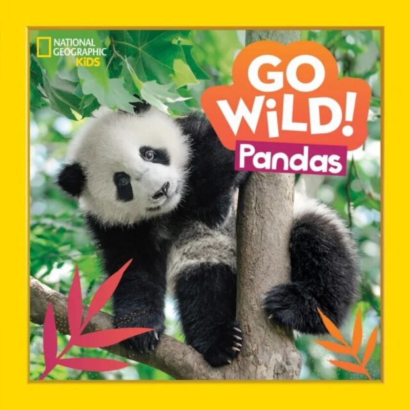 Go Wild! Pandas av Margie Markarian, National Geographic Kids