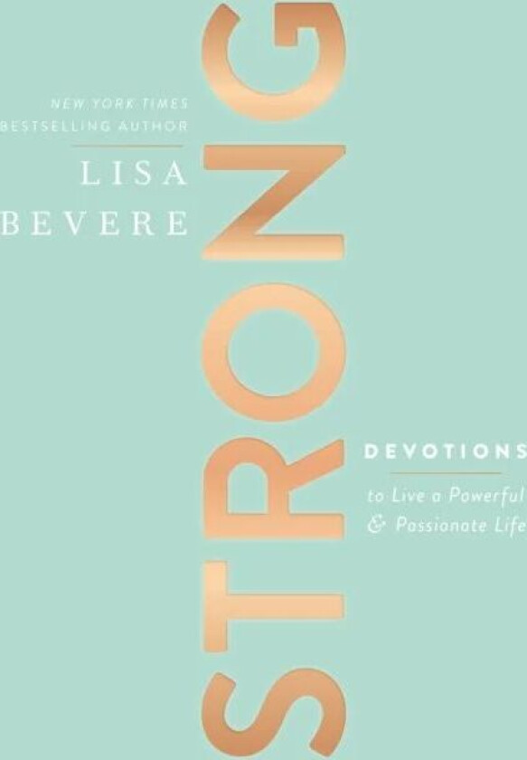 Strong av Lisa Bevere