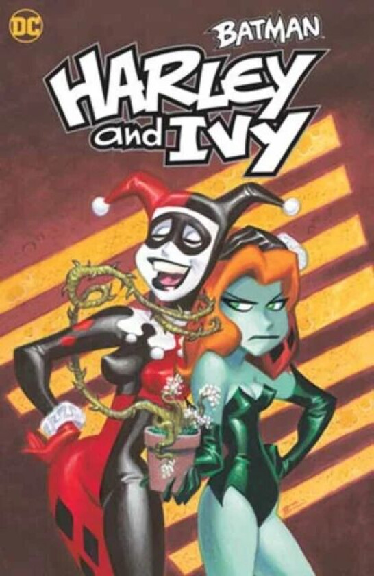 Batman: Harley and Ivy av Paul Dini, Bruce Timm