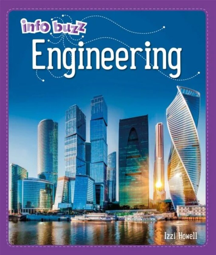 Info Buzz: S.T.E.M: Engineering av Izzi Howell