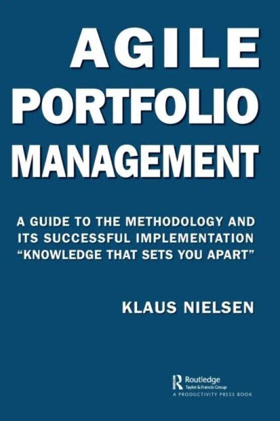 Agile Portfolio Management av Klaus Nielsen