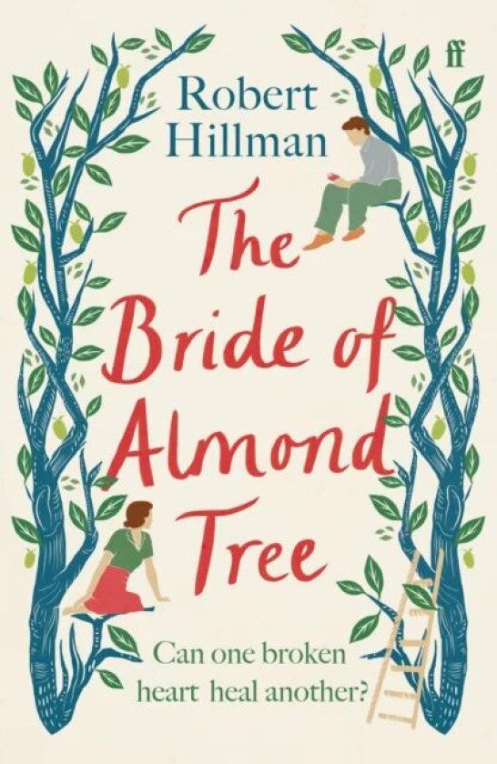 The Bride of Almond Tree av Robert Hillman
