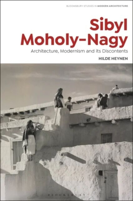 Sibyl Moholy-Nagy av Hilde Heynen