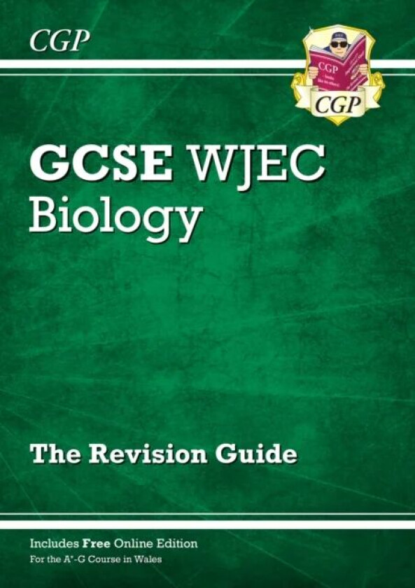 WJEC GCSE Biology Revision Guide (with Online Edition): perfect for the 2023 and 2024 exams av CGP Books