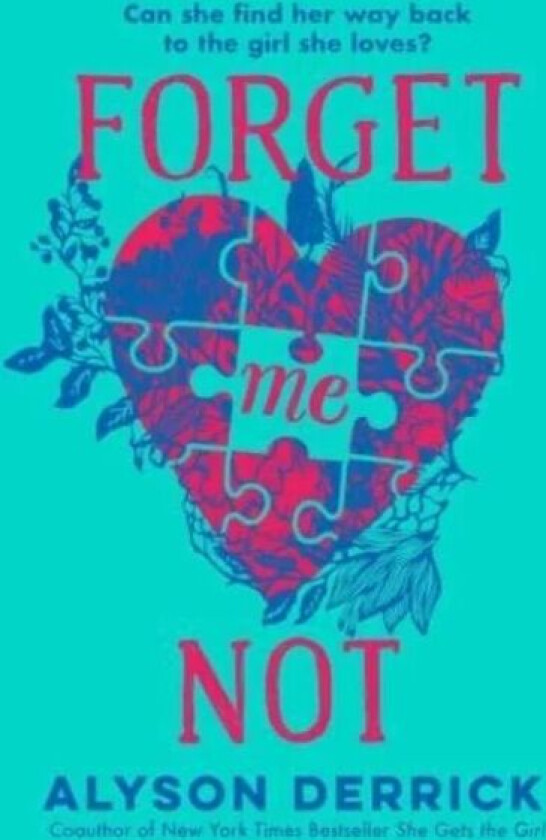 Forget Me Not av Alyson Derrick