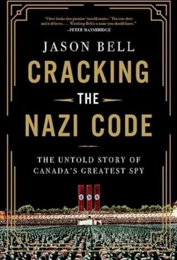 Cracking the Nazi Code av Jason Bell