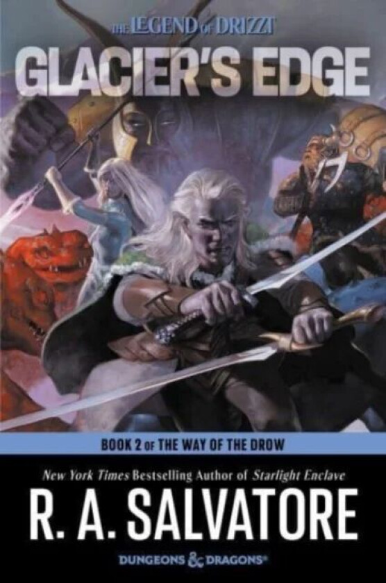 Glacier&#039;s Edge av R. A. Salvatore