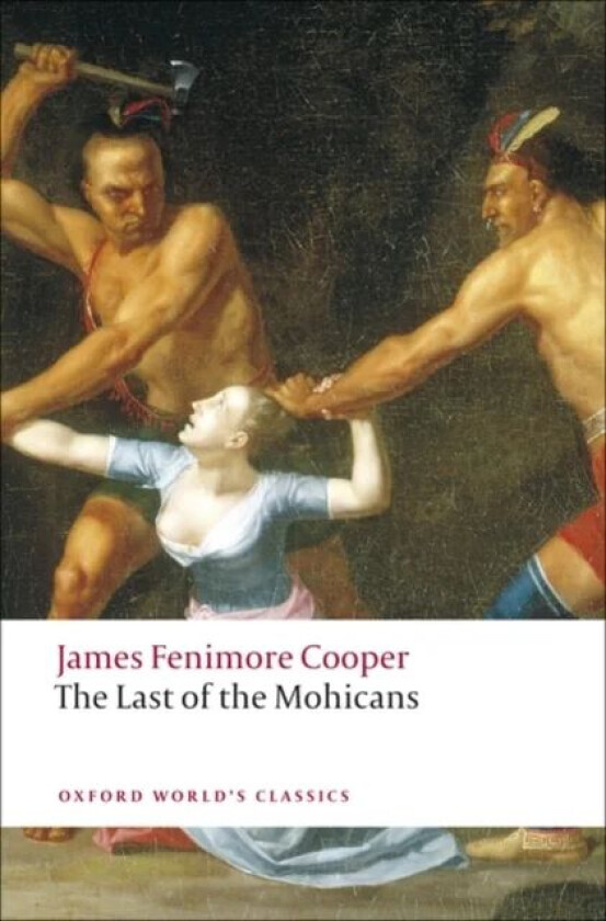 The Last of the Mohicans av James Fenimore Cooper