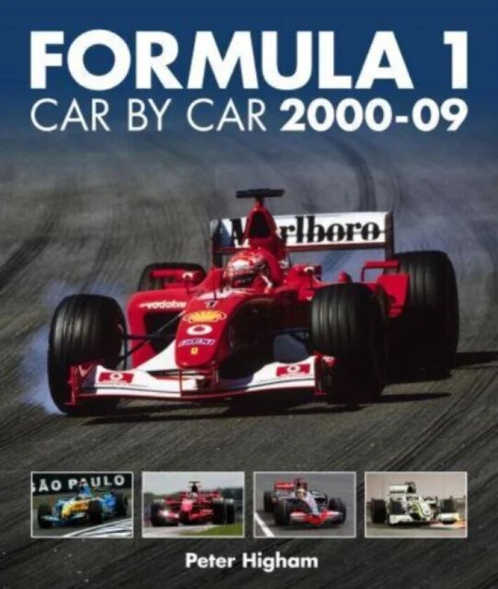 Formula 1 Car By Car 2000 - 09 av Peter Higham