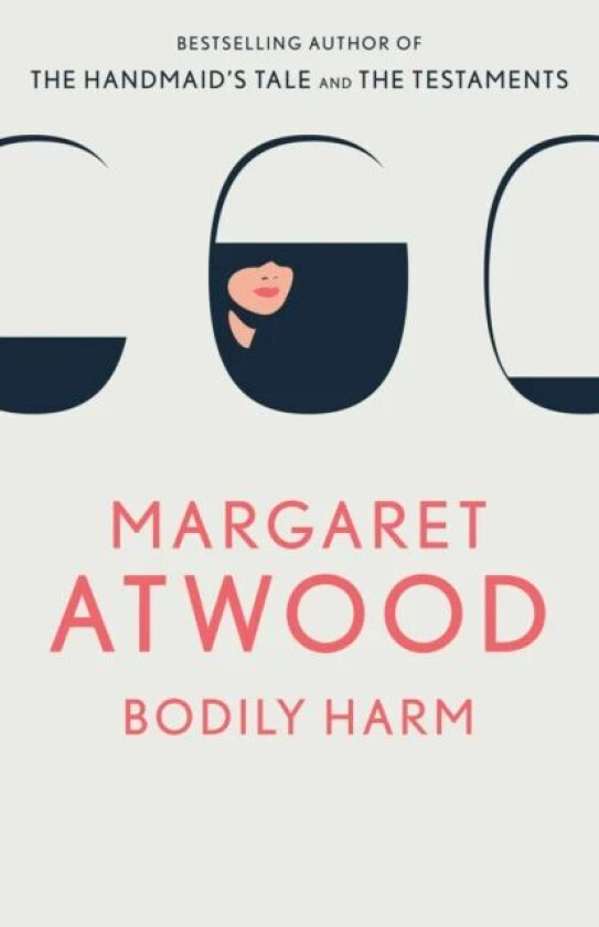 Bodily Harm av Margaret Atwood
