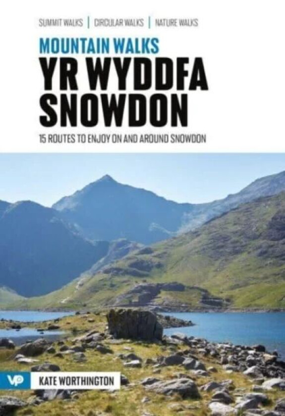 Mountain Walks Yr Wyddfa/Snowdon av Kate Worthington