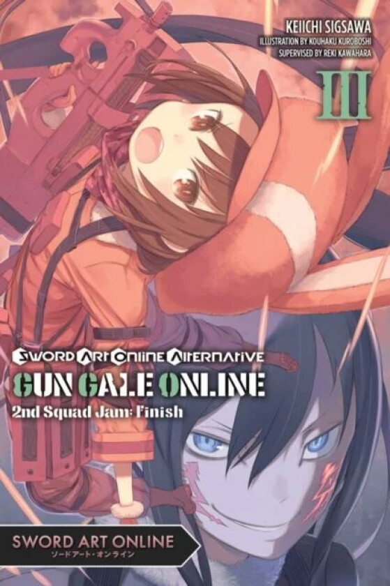 Sword Art Online Alternative Gun Gale Online, Vol. 3 (light novel) av Reki Kawahara, Keiichi Sigsawa