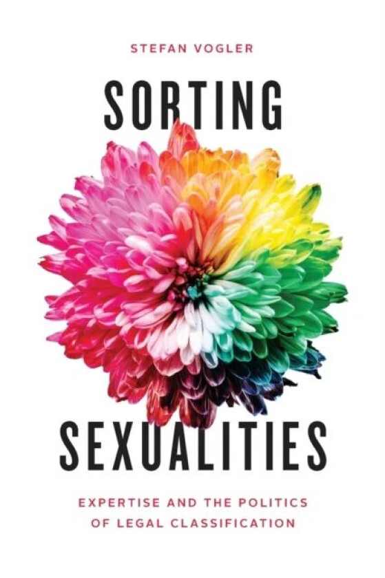 Sorting Sexualities av Stefan Vogler