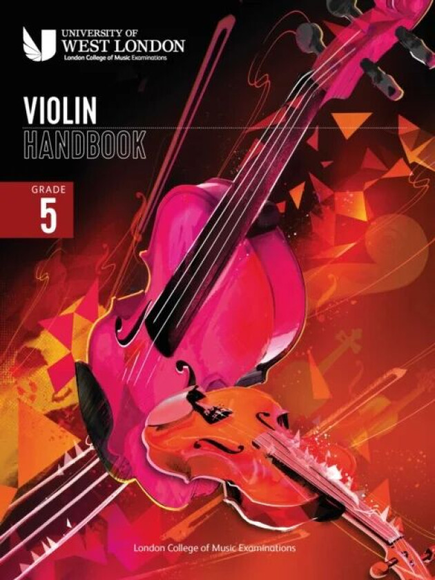 London College of Music Violin Handbook 2021: Grade 5 av London College of Music Examinations
