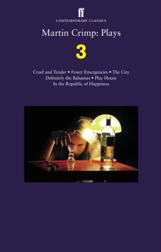 Martin Crimp: Plays 3 av Martin Crimp