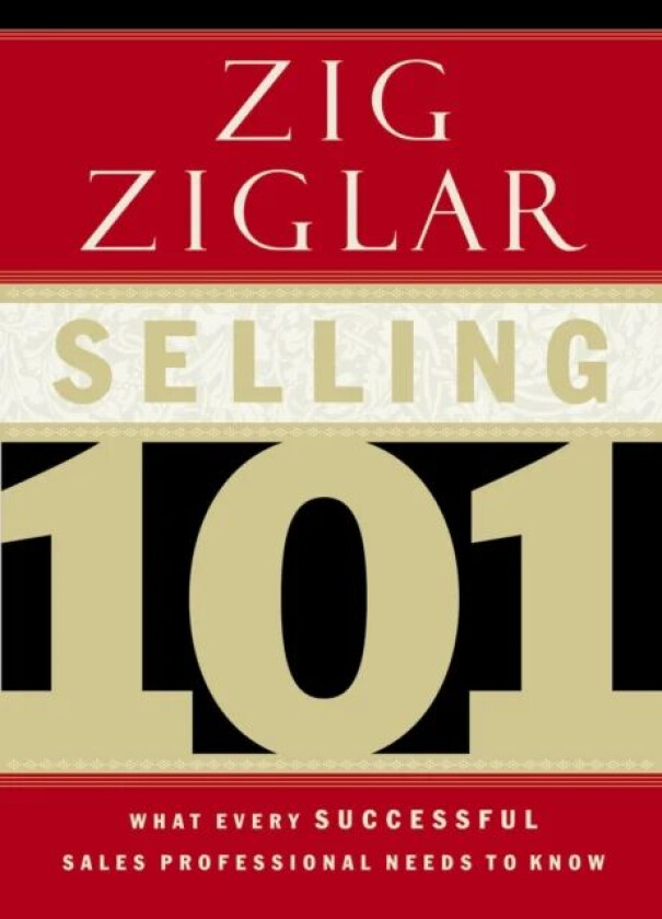 Selling 101 av Zig Ziglar