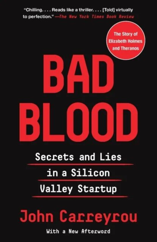 Bad Blood av John Carreyrou
