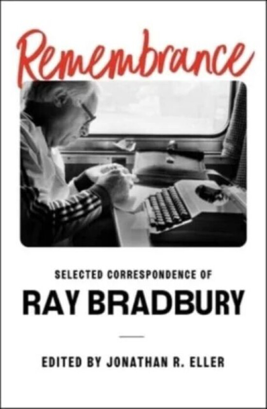 Remembrance av Ray Bradbury