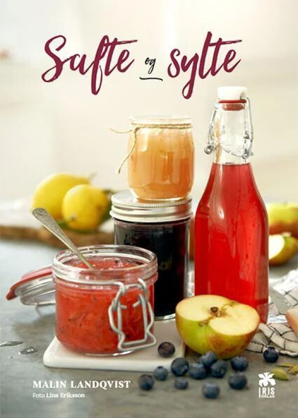 Safte og sylte av Malin Landqvist