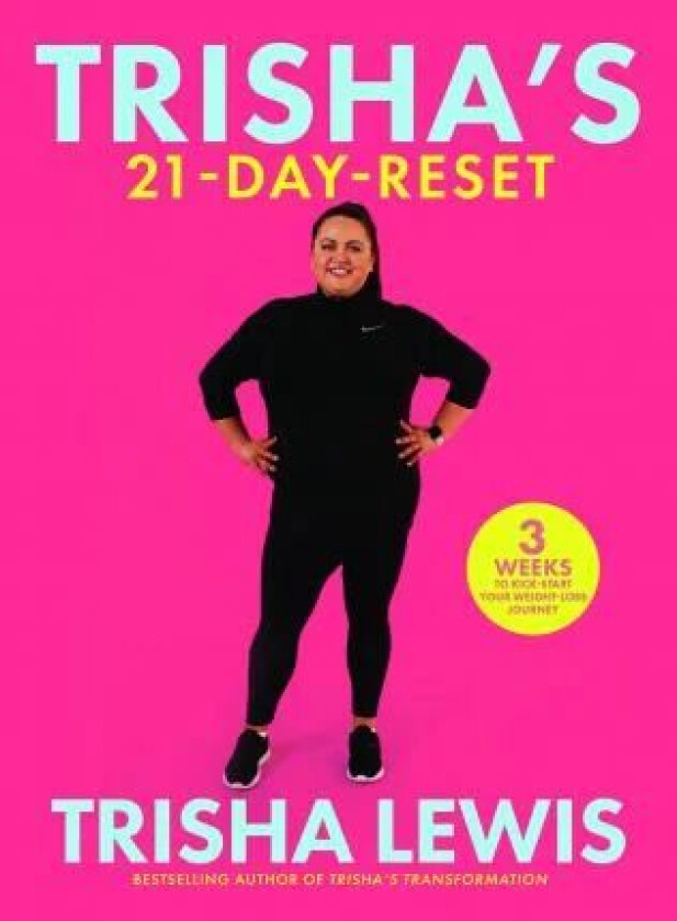 Trisha&#039;s-21 Day-Reset av Trisha Lewis