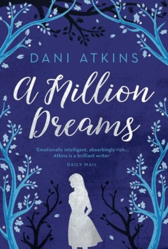 A Million Dreams av Dani Atkins