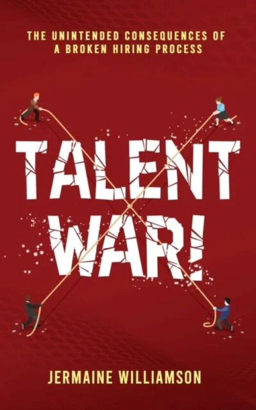 Talent War! av Jermaine Williamson