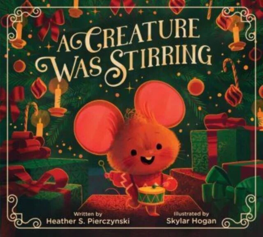 A Creature Was Stirring av Heather S. Pierczynski