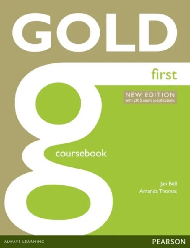 Gold First New Edition Coursebook av Amanda Thomas, Jan Bell