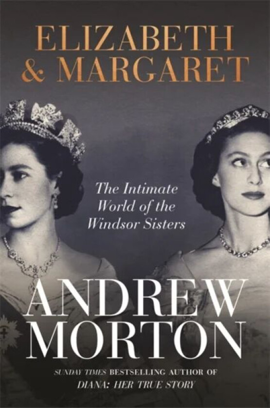 Elizabeth & Margaret av Andrew Morton