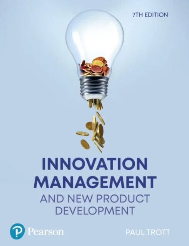 Innovation Management and New Product Development av Paul Trott