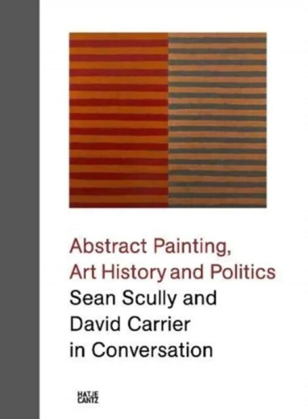 Sean Scully and David Carrier in Conversation av David Carrier, Sean Scully